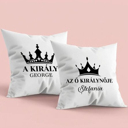 2 darab egyedi párna szöveggel - A király és királynője