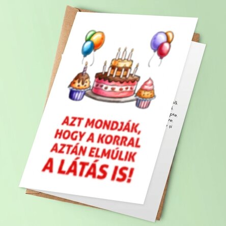 Személyre szabott üdvözlőkártya szöveggel – Az életkor előrehaladtával a látás romlik