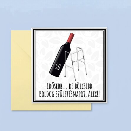 Személyre szabott négyzet alakú kártya szöveggel - Idősebb, de bölcsebb