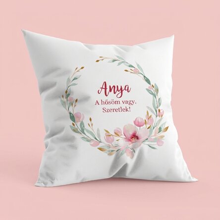 Személyre szabott párna szöveggel - Anya 2