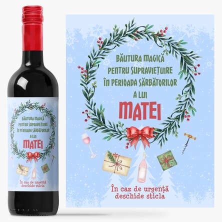 Vin personalizat cu mesaj - Băutura magică de sărbători