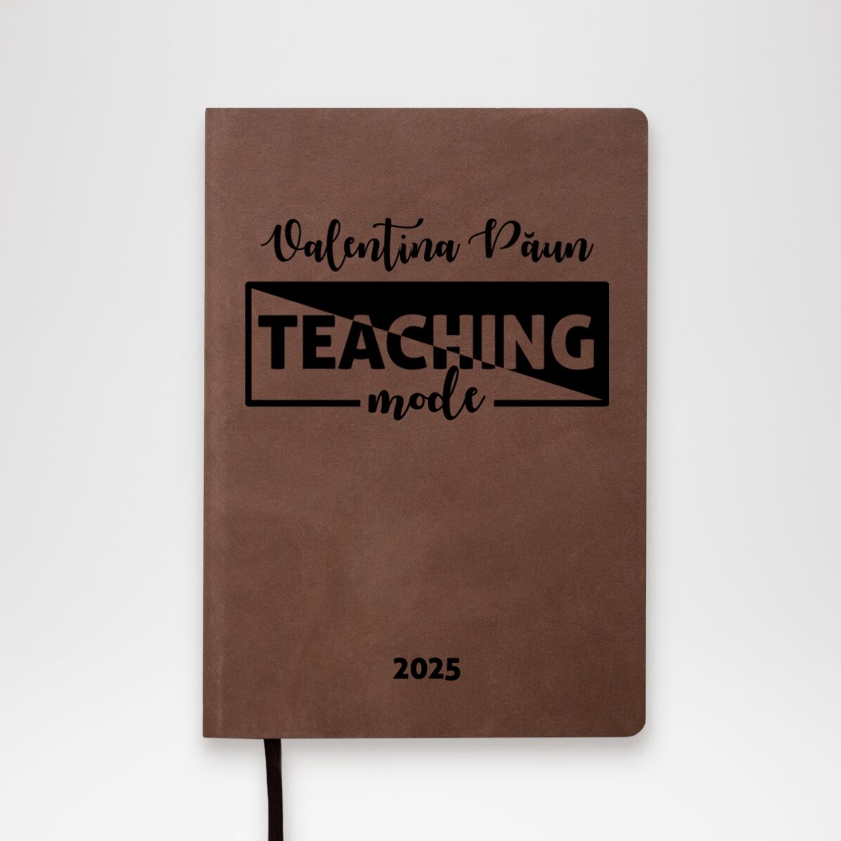 Agendă din piele personalizată cu text pentru profesori - Teaching Mode