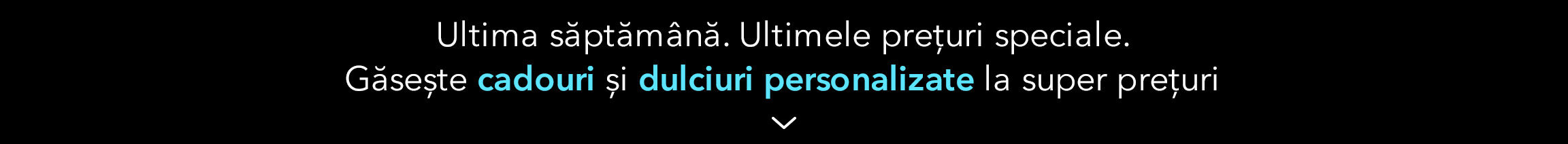 Black week -  Reduceri de până la 50% la cadourile dulci