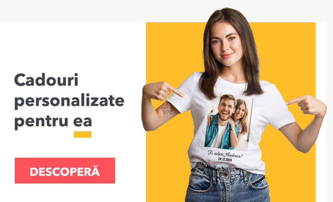 Cadouri personalizate pentru ea