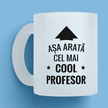 Cană sticlă mată personalizată - Cea mai cool persoană 