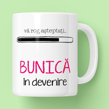 Cană personalizată cu text - Bunică în devenire