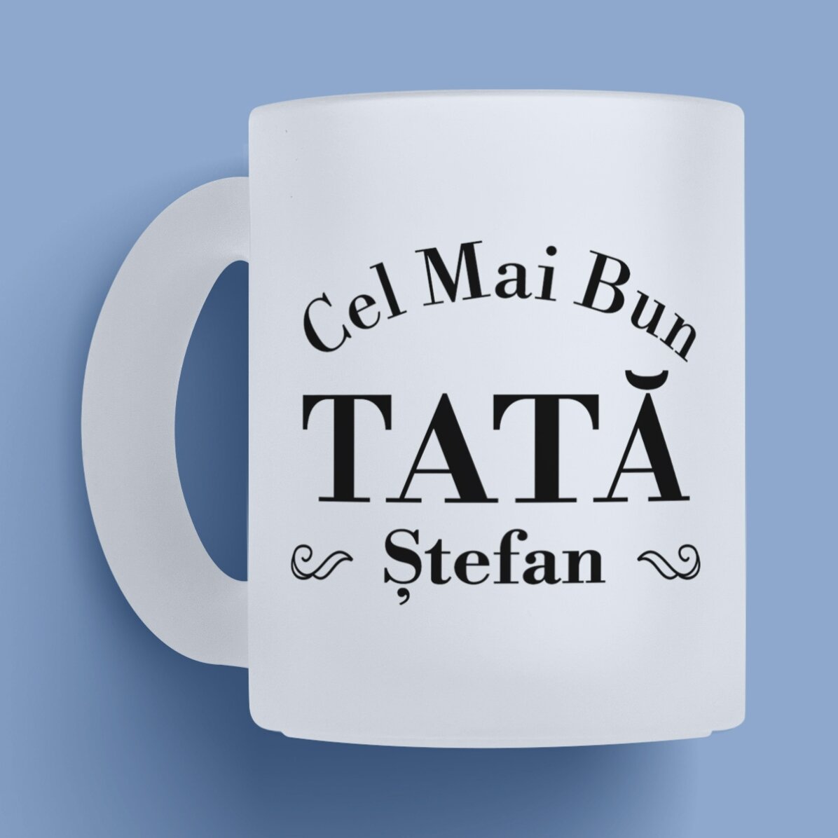 Cană sticlă mată personalizată cu text - Cel mai bun tată