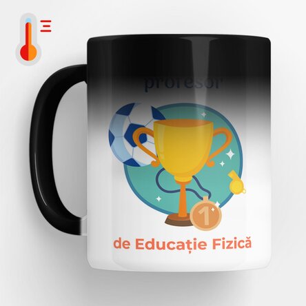 Cană termosensibilă personalizată cu mesaj - Profesor de Educație Fizică