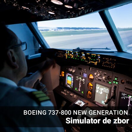 Experiență cadou - Simulator de zbor în București - Boeing 737-800 New Generation