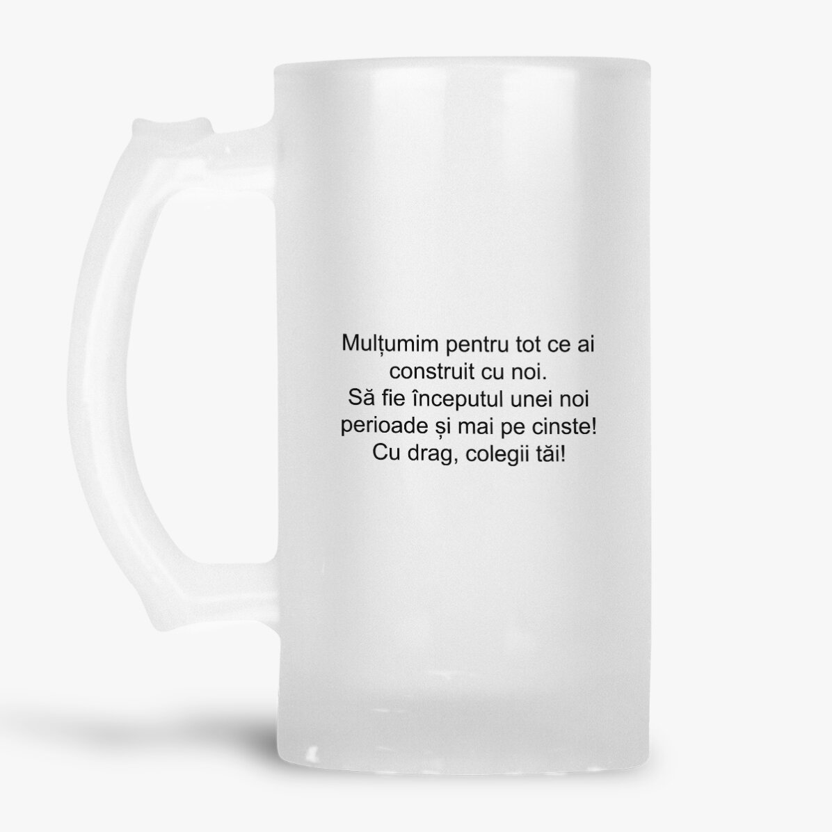 Halbă de bere personalizată cu mesaj 