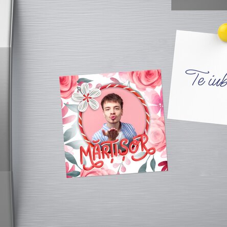 Magnet 10x10 personalizat cu o poză - Mărțișor