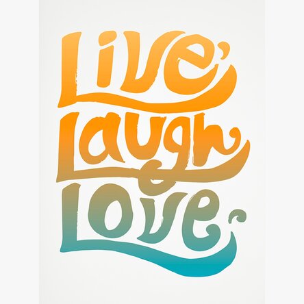 Poster Live, laugh, love