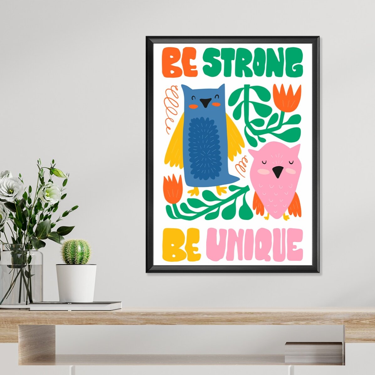 Poster Strong & unique