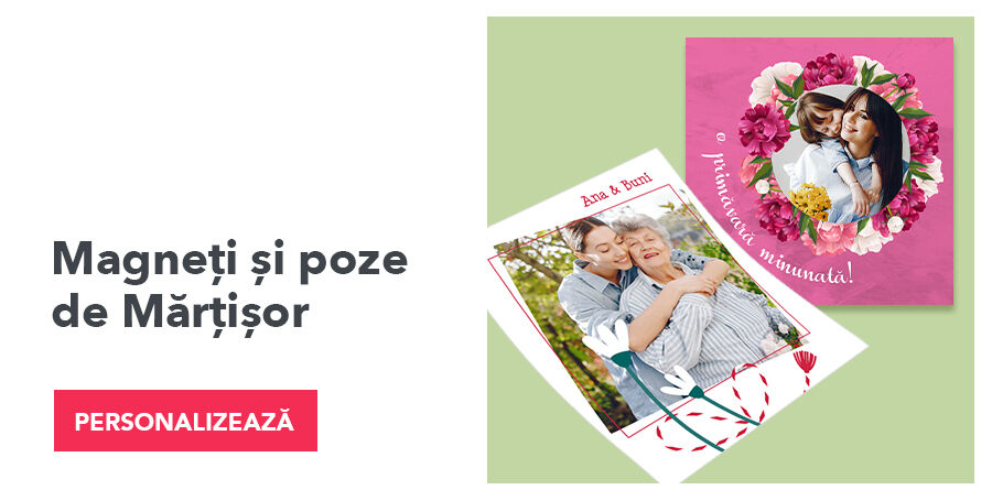 Magneți și poze personalizate pentru Mărțișor