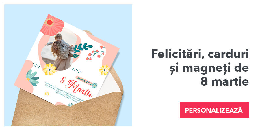 Felicitări, carduri și magneți pentru 8 martie