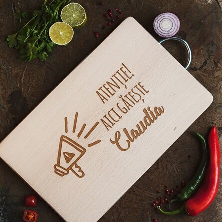 Tocător personalizat - Atenție, aici gătește..