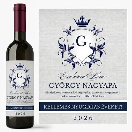 Személyre szabott bor szöveggel nyugdíjazáshoz