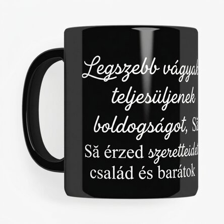Személyre szabott fekete bögre üzenettel