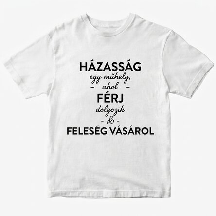Személyre szabott pamut póló házasságról szóló szöveggel