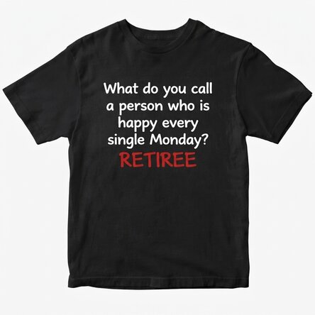 Custom cotton T-shirt with text - Pensioner