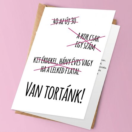 Személyre szabott üdvözlőkártya szöveggel - VAN TORTÁNK!
