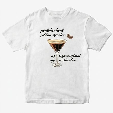 Egyedi pamut póló szöveggel - Espresso Martini