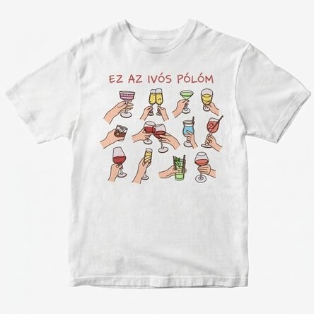 Személyre szabott pamut póló szöveggel - Az én ivós pólóm