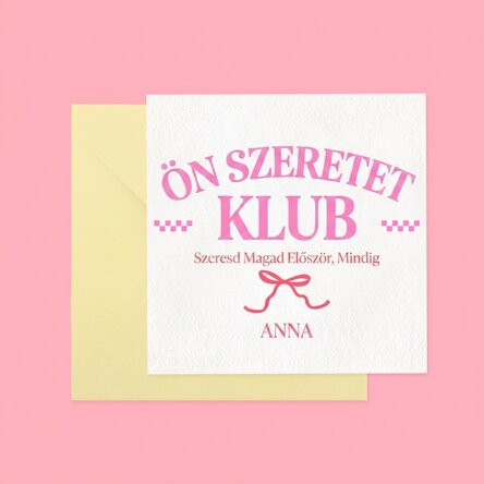Személyre szabott négyzet alakú kártya szöveggel - Self Love Club