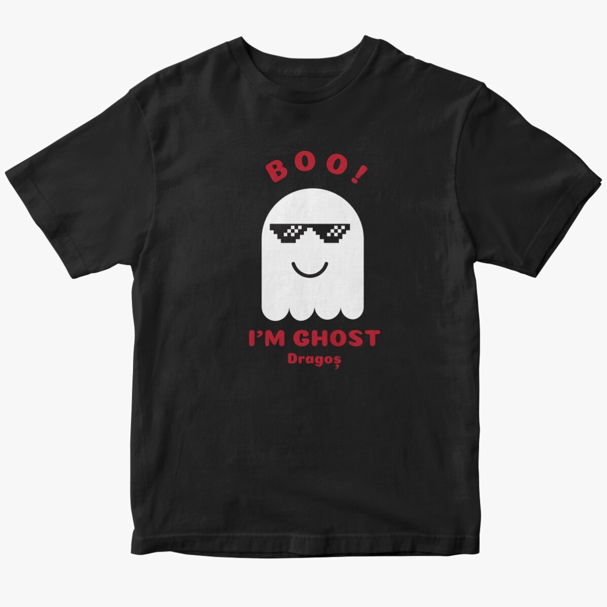 Tricou din bumbac personalizat cu mesaj - Fantomă