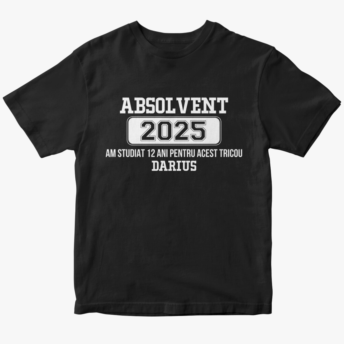 Tricou din bumbac personalizat cu text - Am studiat 12 ani