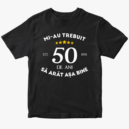 Tricou din bumbac personalizat cu text - Arăt bine la vârsta mea