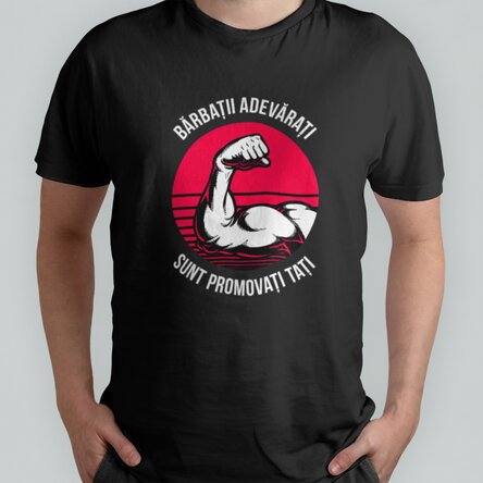 Tricou din bumbac personalizat cu text - Bărbații adevărați
