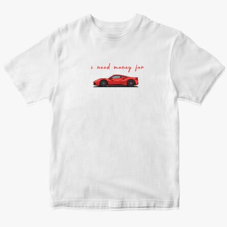 Tricou din bumbac personalizat cu text - I need money for