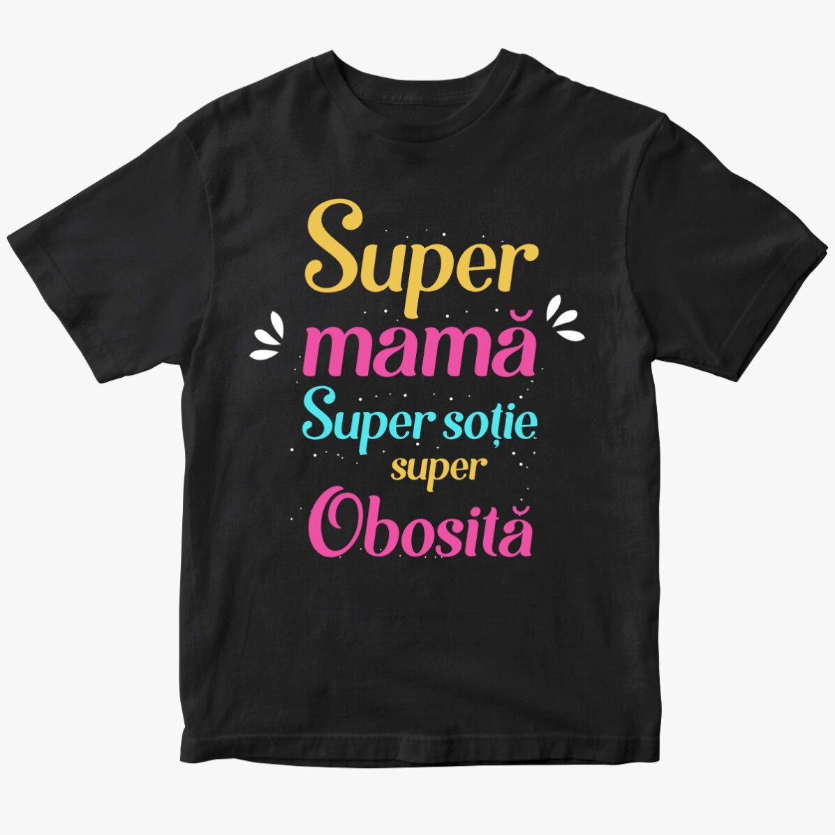 Tricou din bumbac personalizat cu text - Super Mama