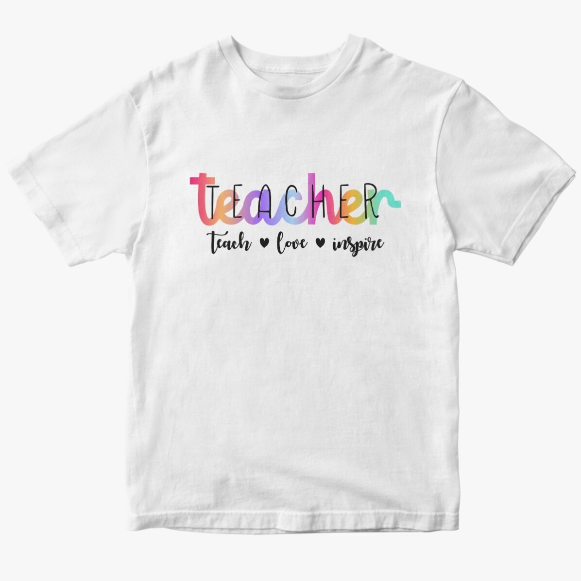 Tricou din bumbac personalizat cu text - Teach, love, inspire