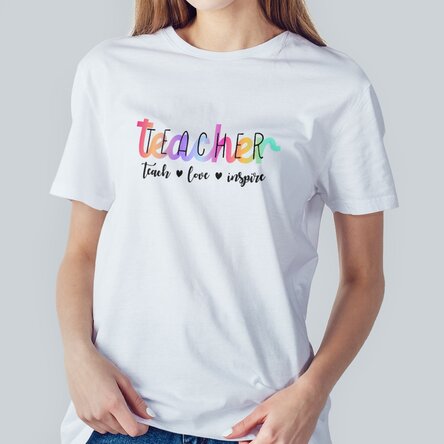 Tricou din bumbac personalizat cu text - Teach, love, inspire