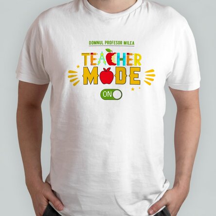 Tricou din bumbac personalizat cu text - Teacher mode on