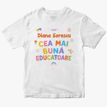 Tricou personalizat cu nume - Cea mai bună Educatoare
