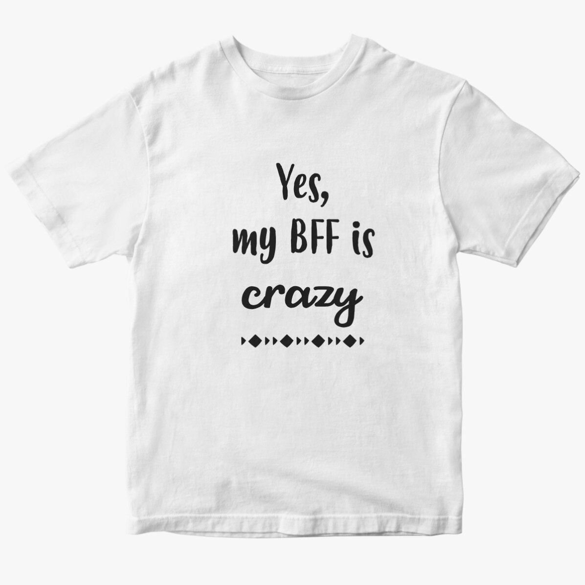 Tricou personalizat cu text - Crazy BFF