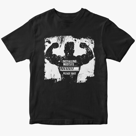 Tricou personalizat cu text - Installing muscles