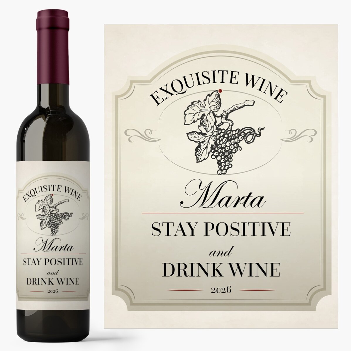 Vin personalizat cu text - Stay positive and drink wine