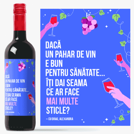 Vin personalizat cu text - Vinul face bine
